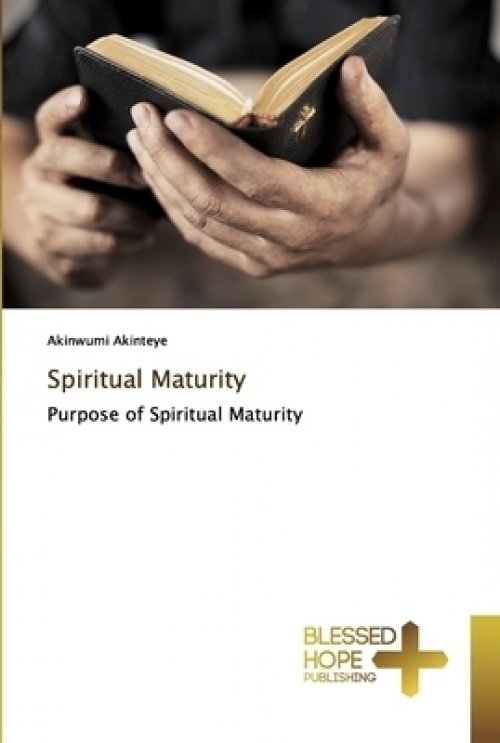 Spiritual Maturity