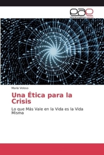 Etica Para La Crisis