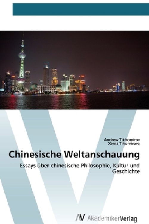 Chinesische Weltanschauung