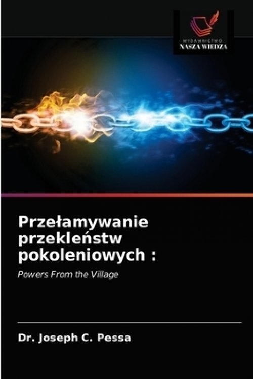 Przelamywanie Przekleństw Pokoleniowych