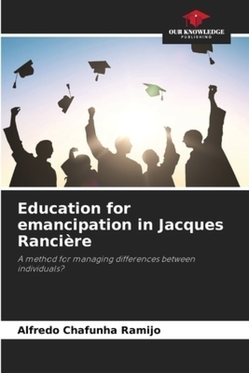 Education for emancipation in Jacques Ranci