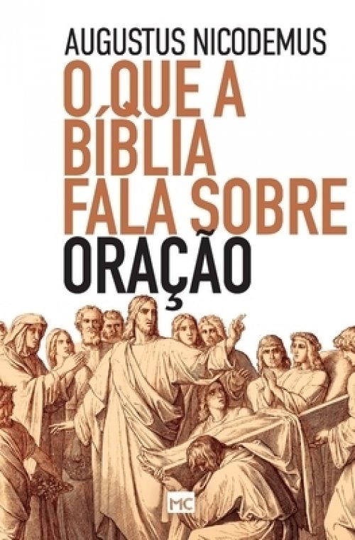 O Que A Biblia Fala Sobre Oracao