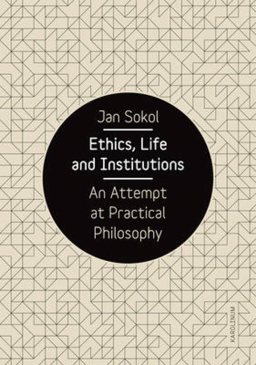 Ethics, Life and Institutions