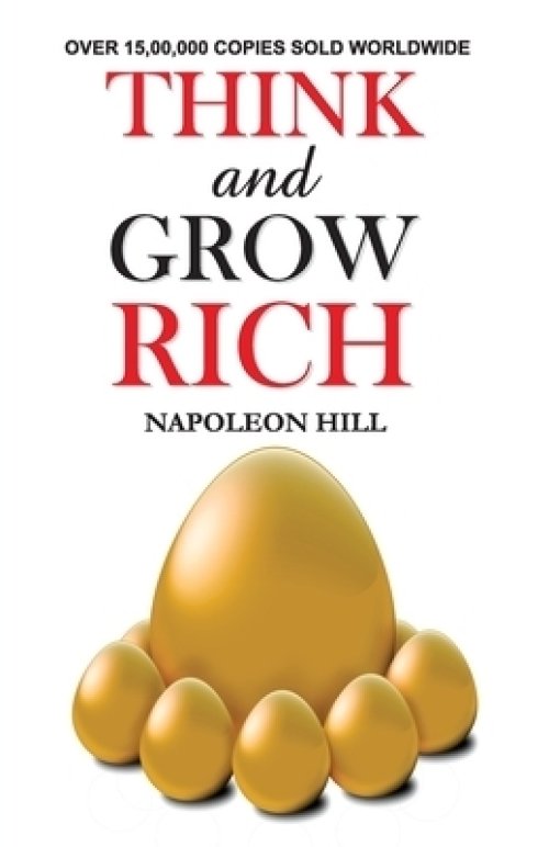 Think and How to Grow Rich