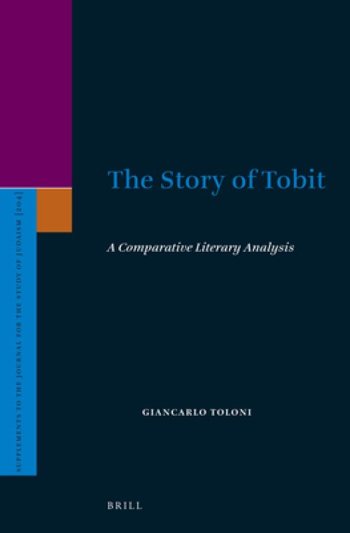 The Story of Tobit: A Comparative Literary Analysis