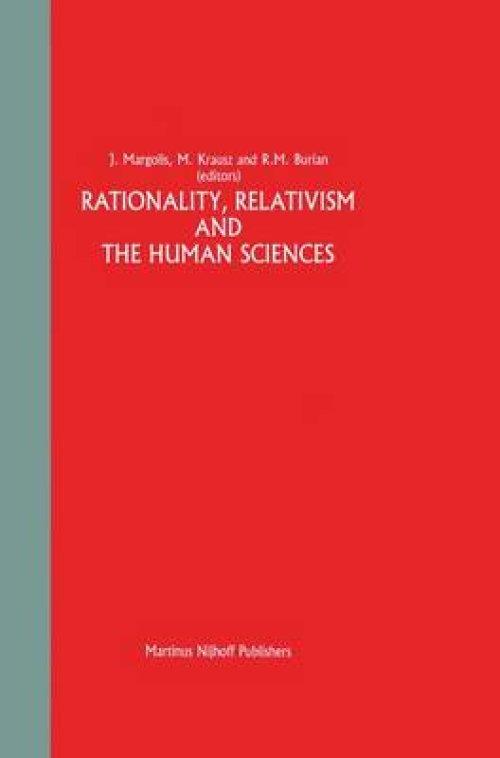 Rationality, Relativism and the Human Sciences