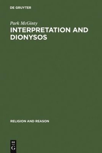 Interpretation and Dionysos