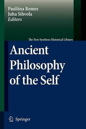 Ancient Philosophy of the Self