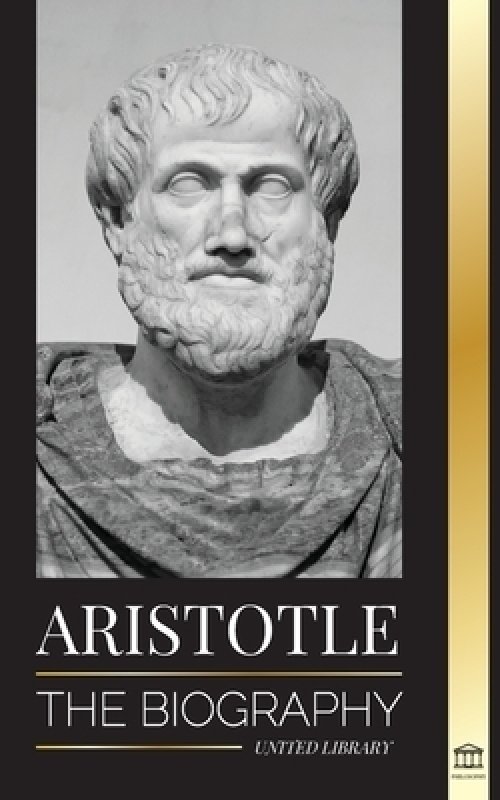 what is the biography of aristotle
