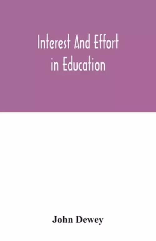 Interest and effort in education