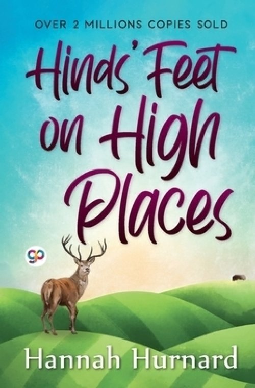 Hinds' Feet on High Places