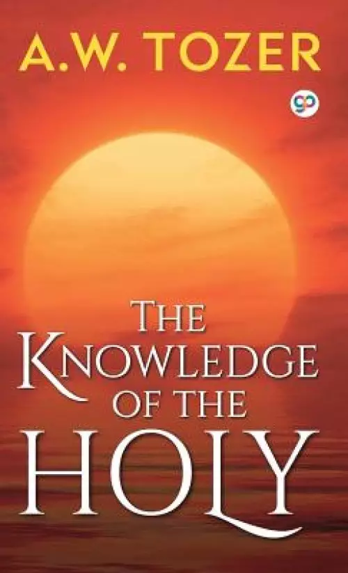 The Knowledge of the Holy