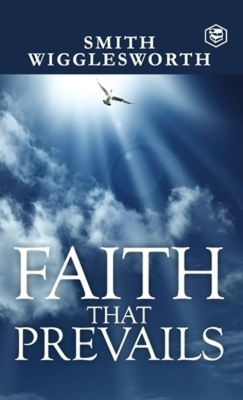 Faith That Prevails