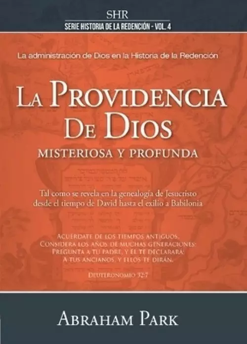 La Providencia de Dios: Misteriosa Y Profunda