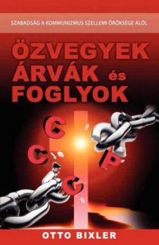 Özvegyek, árvák, foglyok