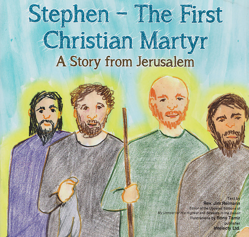 Stephen - The First Christian Martyr