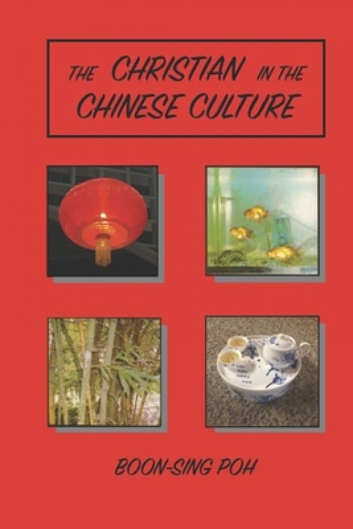 The Christian in the Chinese Culture