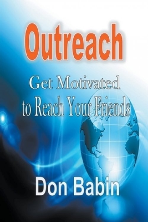 Outreach: Get Motivated to Reach Your Friends