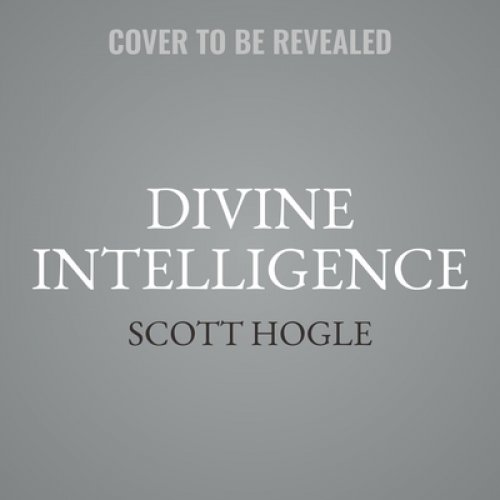 Divine Intelligence: Discover God's Wisdom for Your Work Life