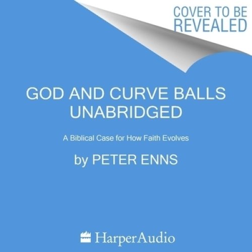 Curveball: When Your Faith Takes Turns You Never Saw Coming (or How I Stumbled and Tripped My Way to Finding a Bigger God)