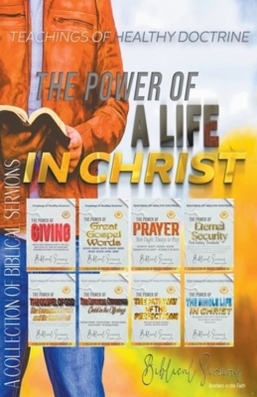 Analyzing The Power of a Life in Christ