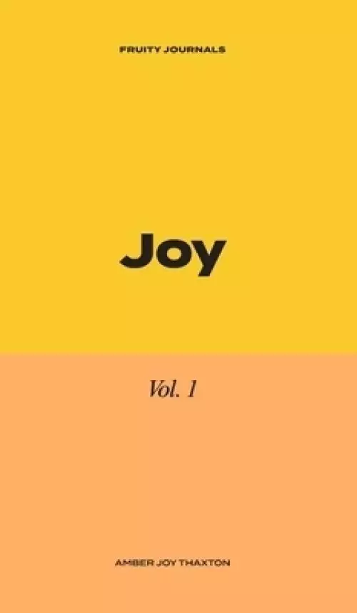 Joy: 30 Day Journal Devotional