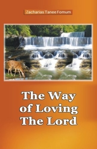 The Way of Loving The Lord