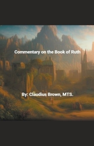 Commentary on the Book of Ruth