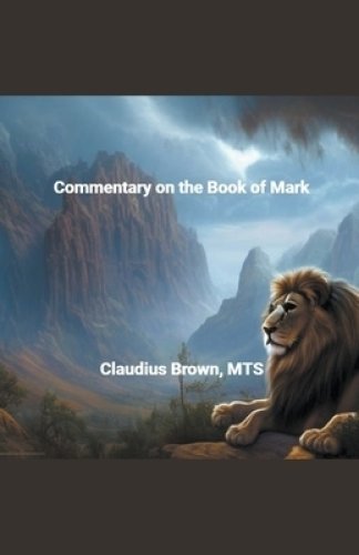 Commentary on the Book of Mark