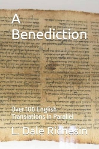 A Benediction: Over 100 English Translations in Parallel