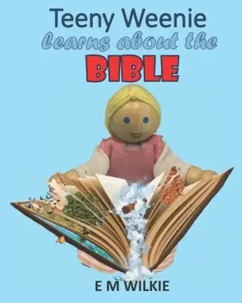 Teeny Weenie Learns about the Bible