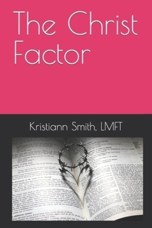 The Christ Factor