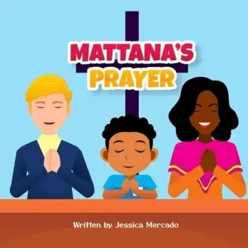 Mattana's Prayer