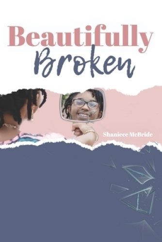 Beautifully Broken