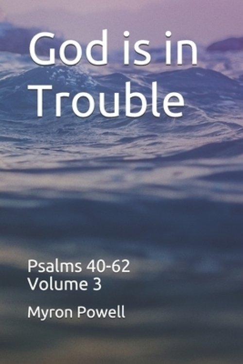 God is in Trouble