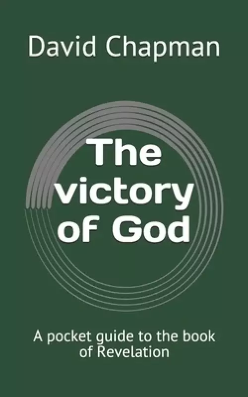 The victory of God: A pocket guide to the book of Revelation