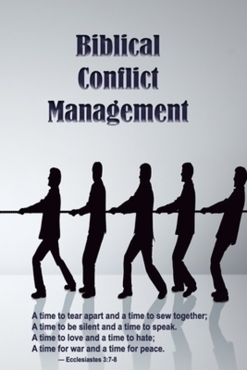 Biblical Conflict Management