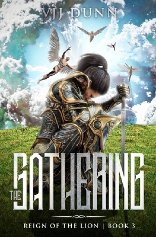 The Gathering: Millennial Period Christian Fantasy