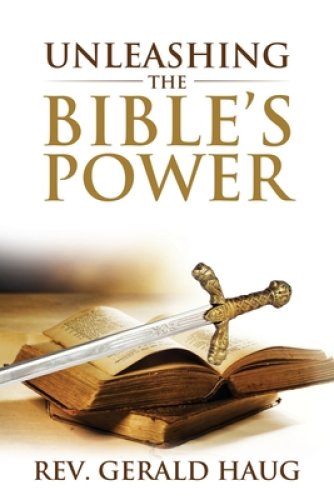 Unleashing the Bible's Power