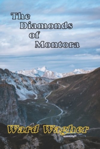 The Diamonds of Montora