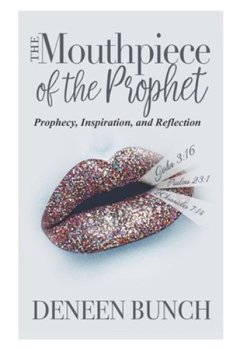 The Mouthpiece of the Prophet: Prophecy, Inspiration, and Reflection