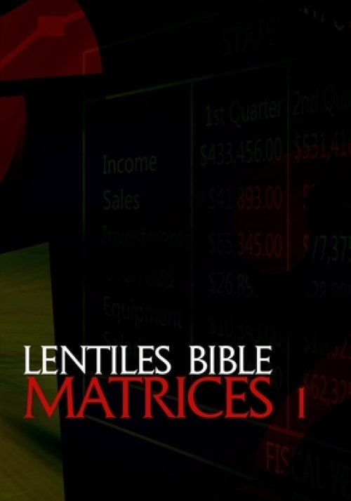 Lentiles Bible Matrices 1