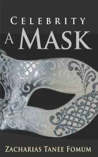 Celebrity: A Mask