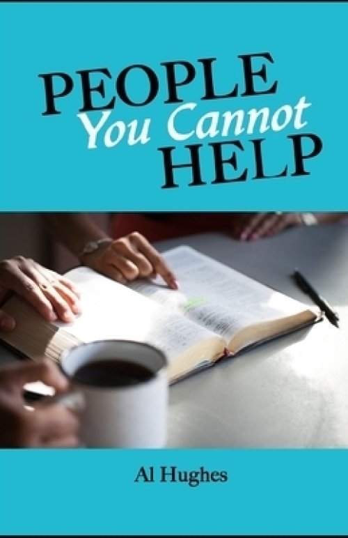 People You Cannot Help