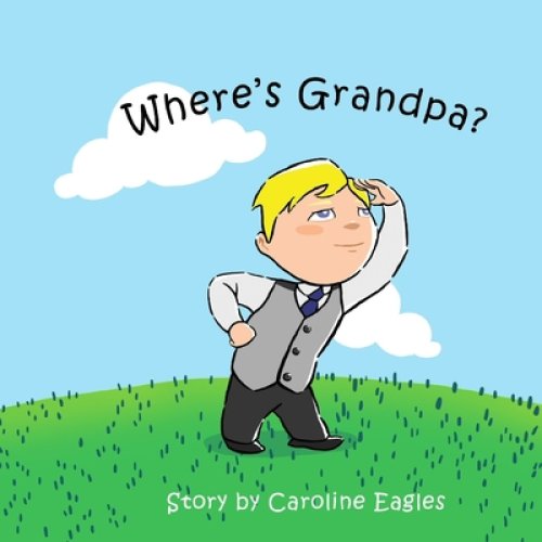 Where's Grandpa?