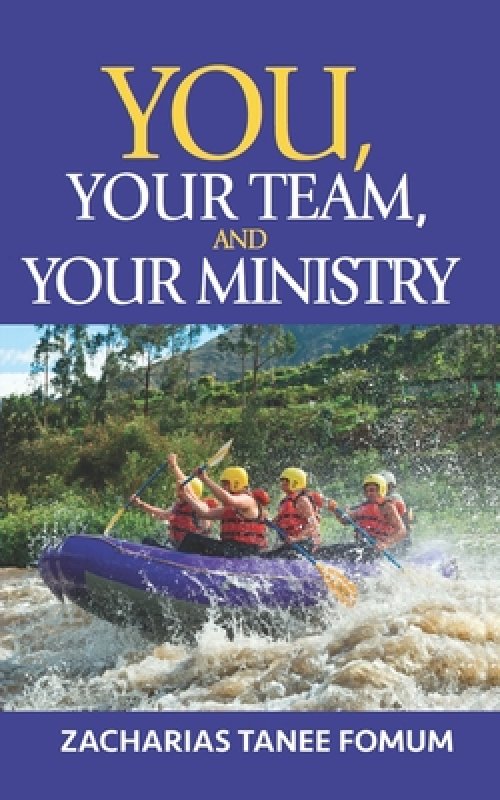 You, Your Team, And Your Ministry