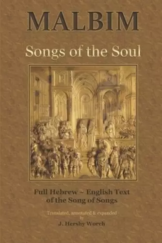 Songs of the Soul: Malbim's commentary to Canticles