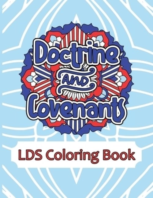 Doctrine and Covenants LDS Coloring Book Weekly Mandala Scripture