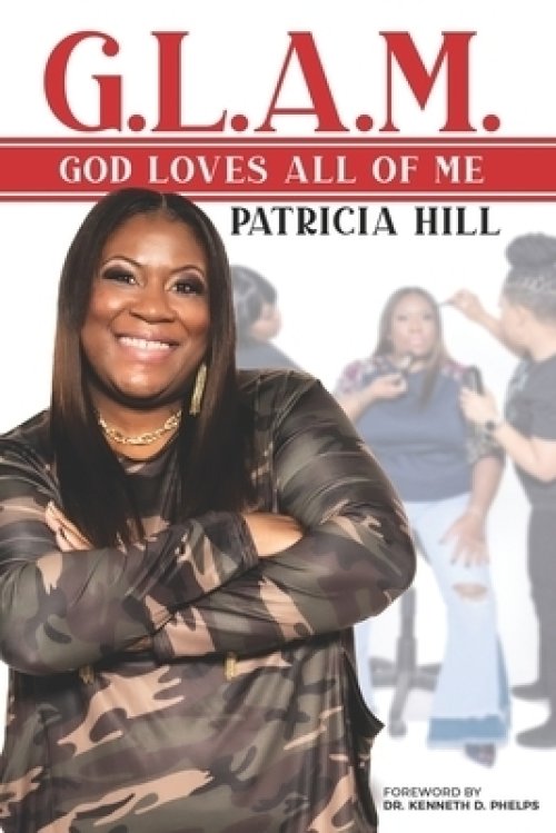 G.L.A.M.: God Loves All Of Me