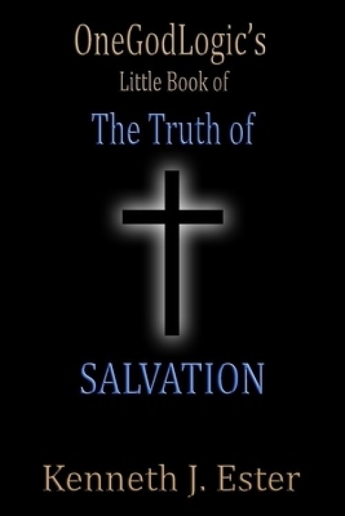 The Truth of Salvation